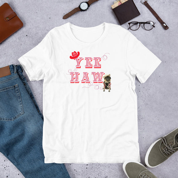 Yee Haw! Short-Sleeve Unisex T-Shirt