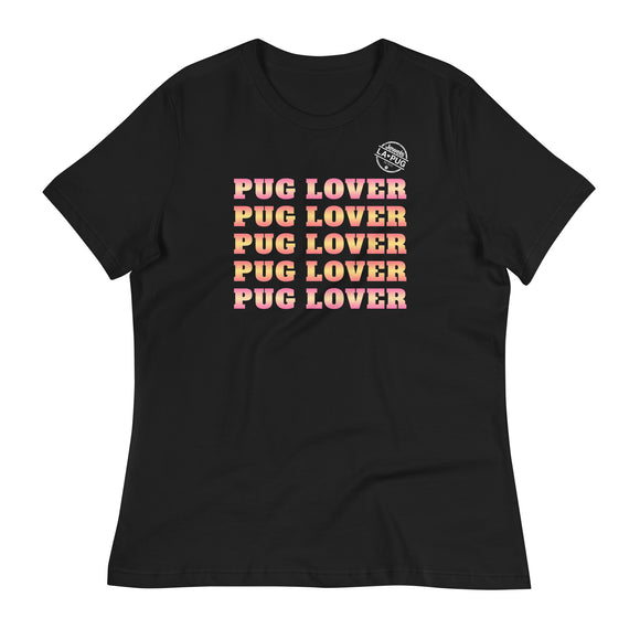 Pug Lover Women's Relaxed T-Shirt